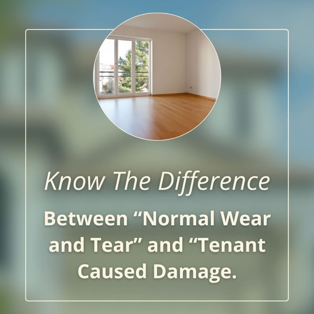 A graphic titled "Know The Difference Between 'Normal Wear and Tear' and 'Tenant Caused Damage'" featuring a circular photo of an empty room with clean hardwood floors.